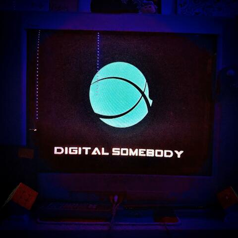 Digital Somebody