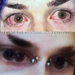 Trust the process, Pt. 2 (unedited)
