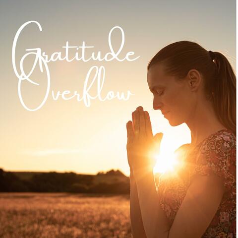 Gratitude Overflow