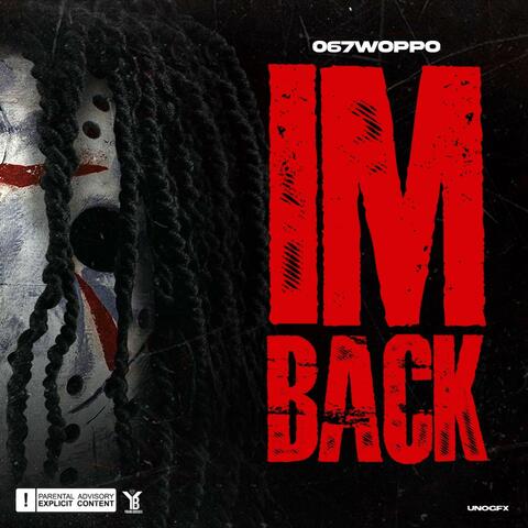 IM BACK