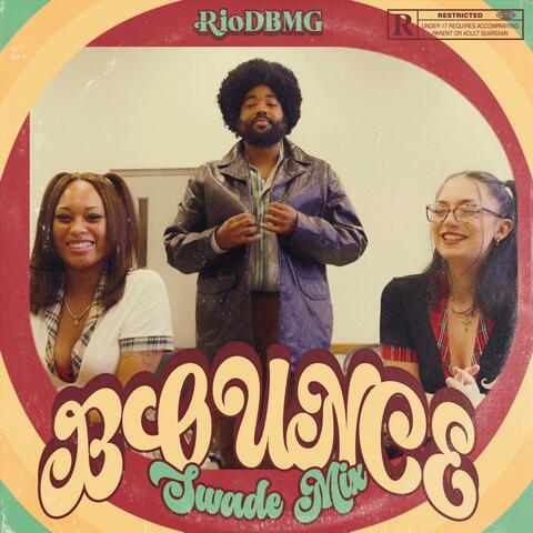 Bounce (Swade Mix)