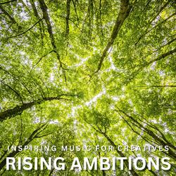 Rising Ambitions