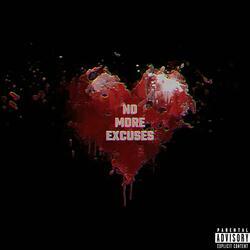 NO MORE EXCUSES (feat. Ace Dolo)