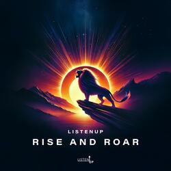 Rise and Roar