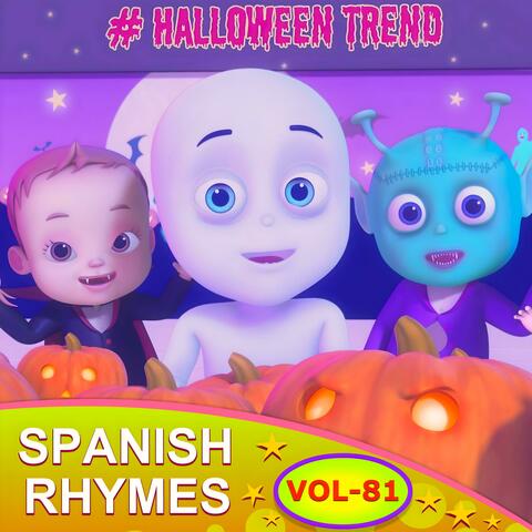 Spanish Nursery Rhymes For Kids, Vol. 81