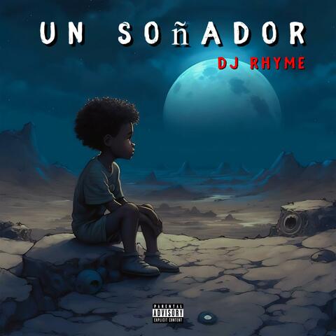 UN SOÑADOR