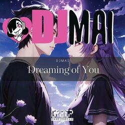 Dreaming of You