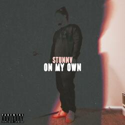 On my own