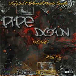 Pipe Down (feat. Jah King)