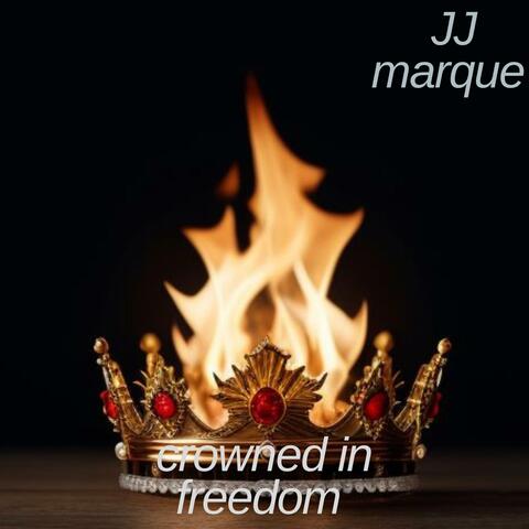 Crowned in freedom