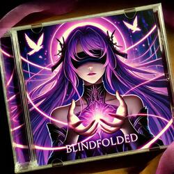 Blindfolded