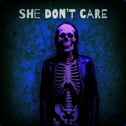 She Don't Care