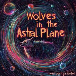 wolves in the astral plane