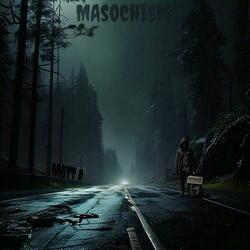 MASOCHISM