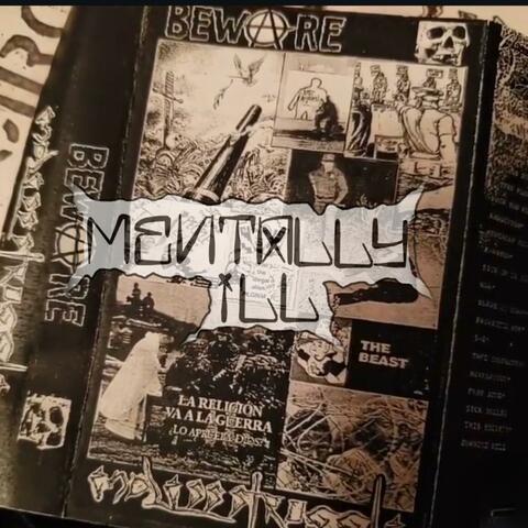 Mentally ill