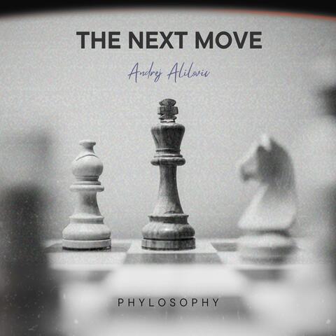 The Next Move