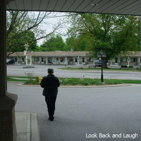 Look Back and Laugh
