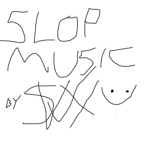 slop music