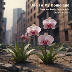 Ode to my Homeland (with Spoken Text)