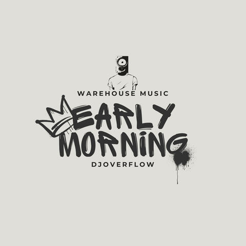 Early Morning