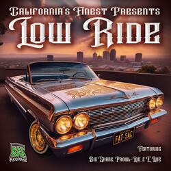 Low Ride (How We Roll) (feat. Big Shane, Prowl-Loc & E. Live)