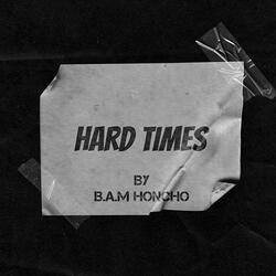 HARD TIMES