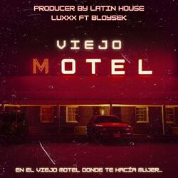 Viejo Motel (feat. Bloysek)