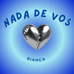 NADA DE VOS.