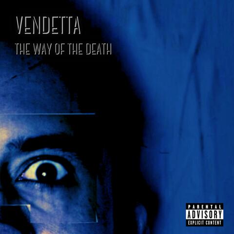 Vendetta (The Way Of The Death)