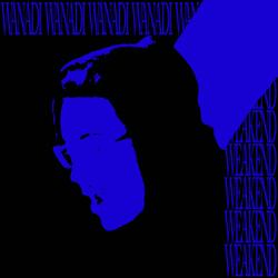 Weak End (Wanadi)
