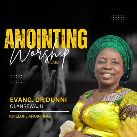 Anointing Worship