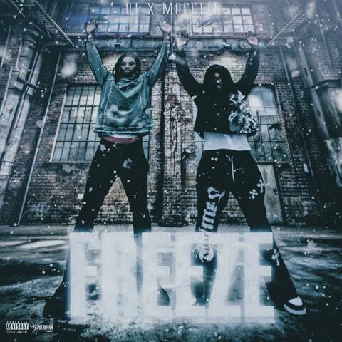 FREEZE (feat. MoFetti)