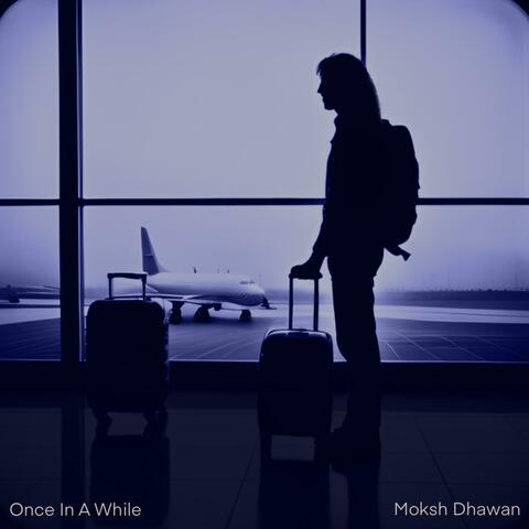 Once In A While