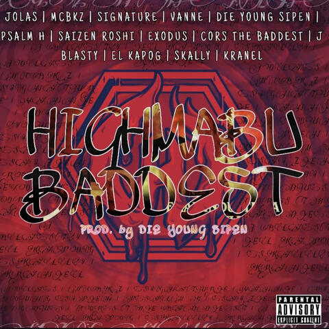 Highmabu Baddest
