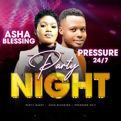 PARTY NIGHT (feat. PRESSURE 24/7)