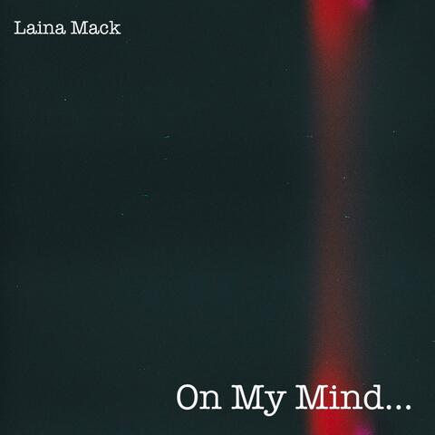 On My Mind