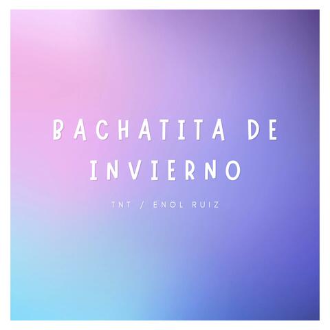 Bachatita de Invierno