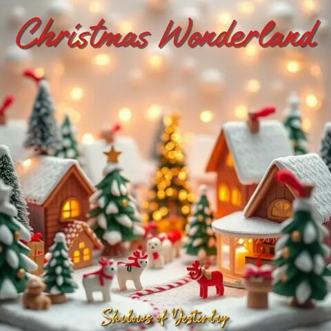 Christmas Wonderland