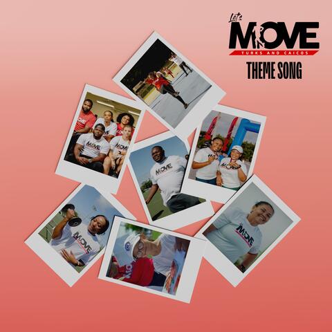 Let's Move TCI Theme Song