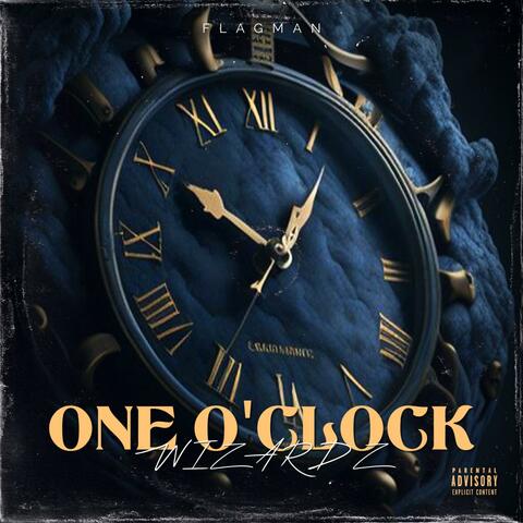 One O'Clock