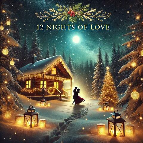 12 Nights Of Love