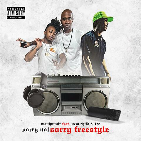 Sorry Not Sorry (feat. Fee & New Child)