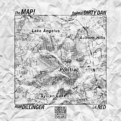 The Map! (feat. Rbm Dillinger & Lil R3d)