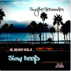 Slow Deep (SL. Beats, Vol. 8)