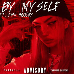 By Myself (feat. Fme Scooby)