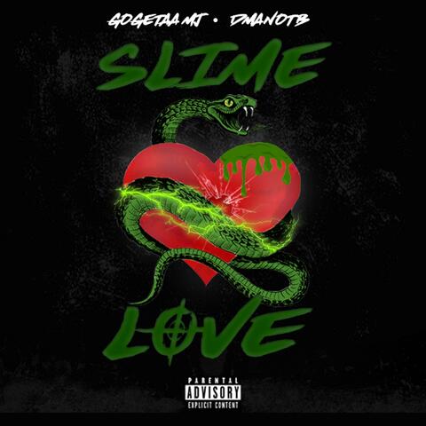 Slime Love (feat. Dmanotb)