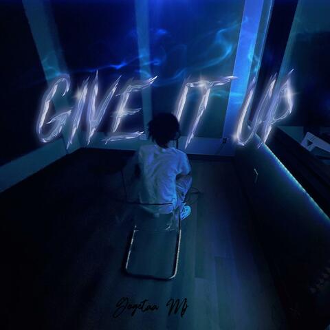 Give It Up