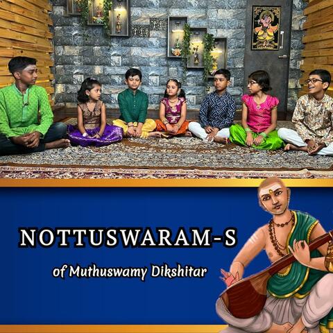 Nottuswaram of Muthuswamy Dikshitar by Tiny Tots