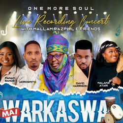 Mai Warkaswa (feat. Panam Bande, Wordsmith, David Harrison & Malama Atari) (Live Recording Concert)