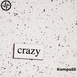 Crazy